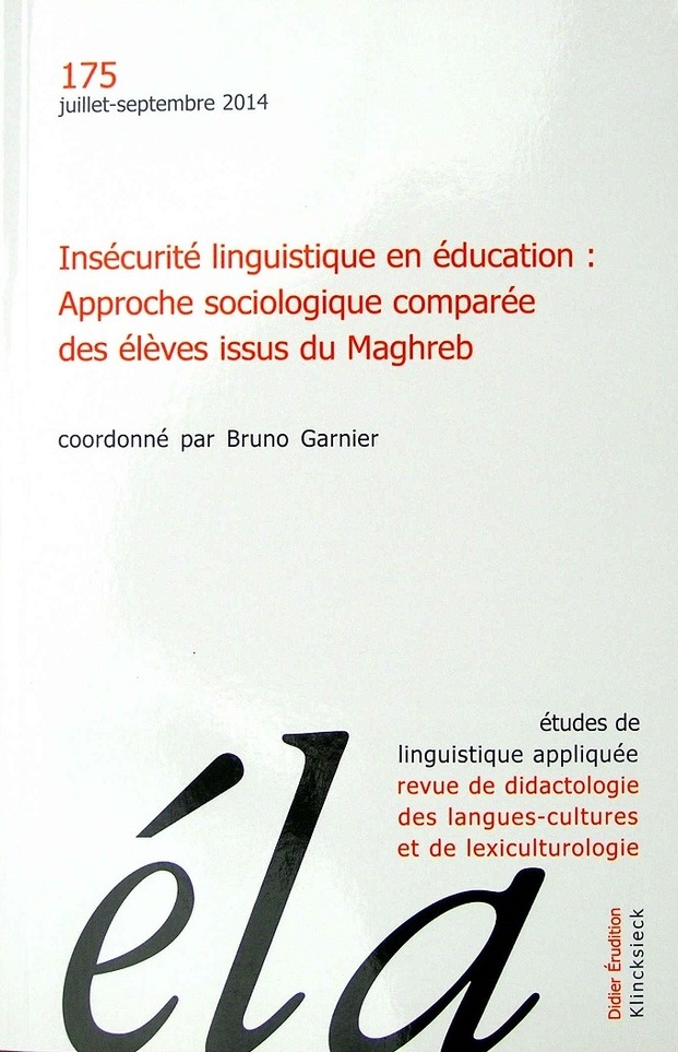 Insécurité linguistique en éducation : Approche sociologique comparée des élèves issus du Maghreb, Klincksieck