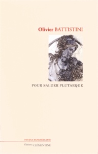 Pour saluer Plutarque, Editions Clémentine, 2013