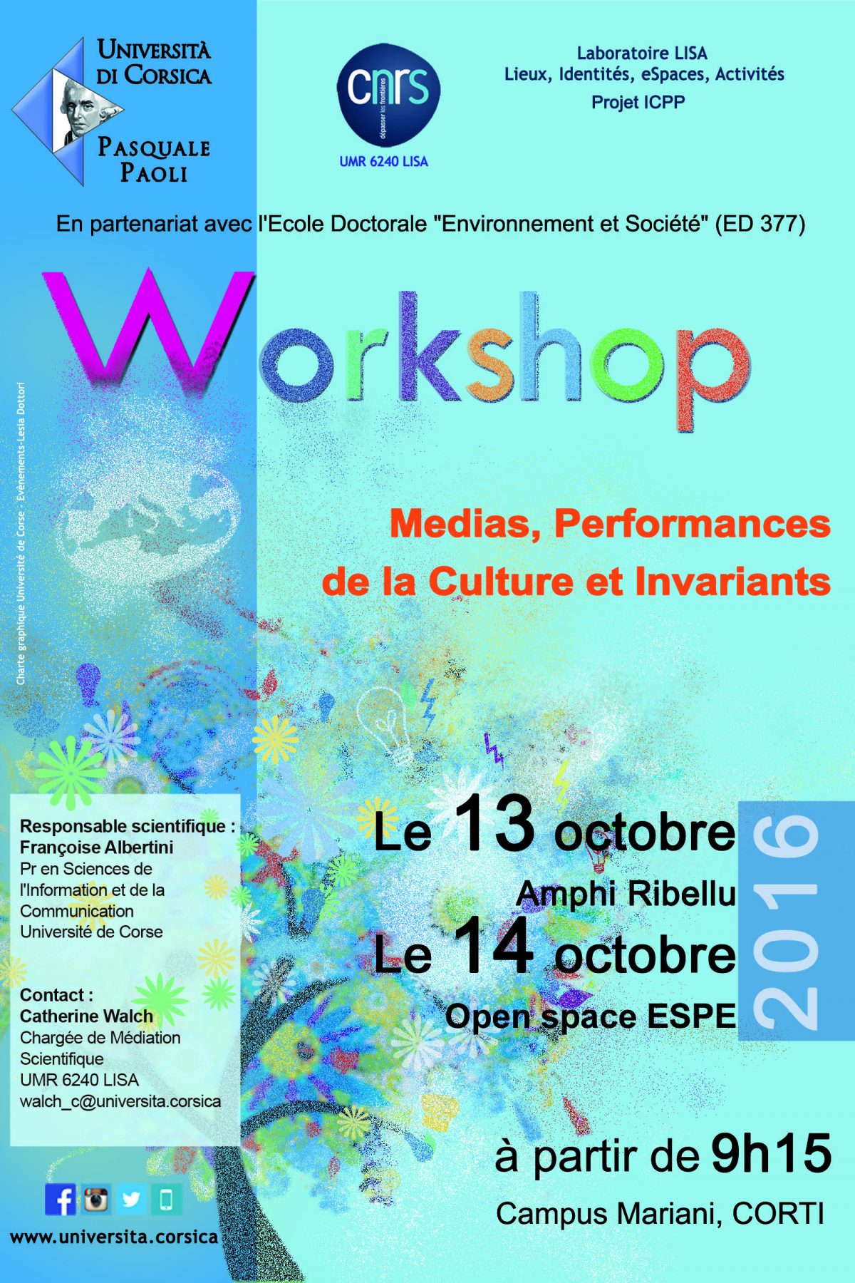 Workshop « Médias, Performance de la Culture et Invariants 2016 »