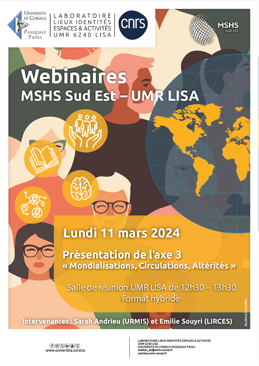 Webinaire MSHS Sud-Est – UMR LISA: Présentation de l’axe 3 « Mondialisations, Circulations, Altérités »